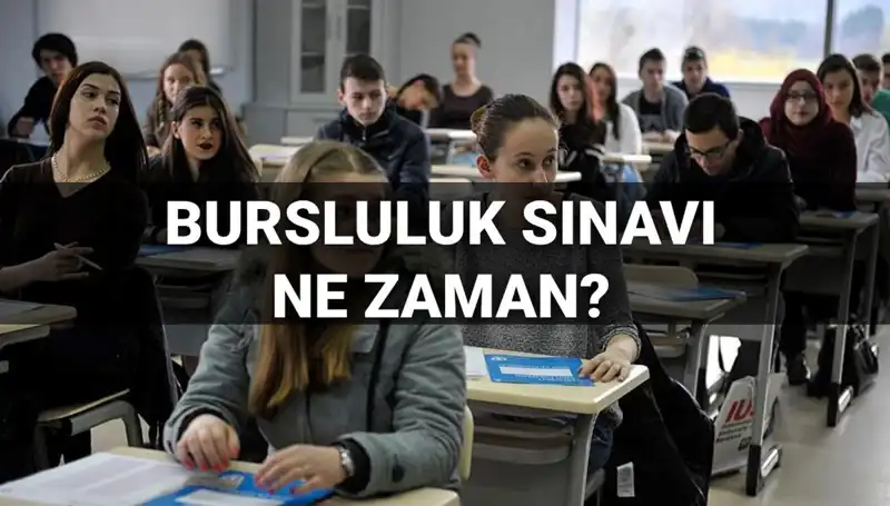 2025 Bursluluk Sınavı Ne Zaman? İşte Merak Edilen Tüm Detaylar!