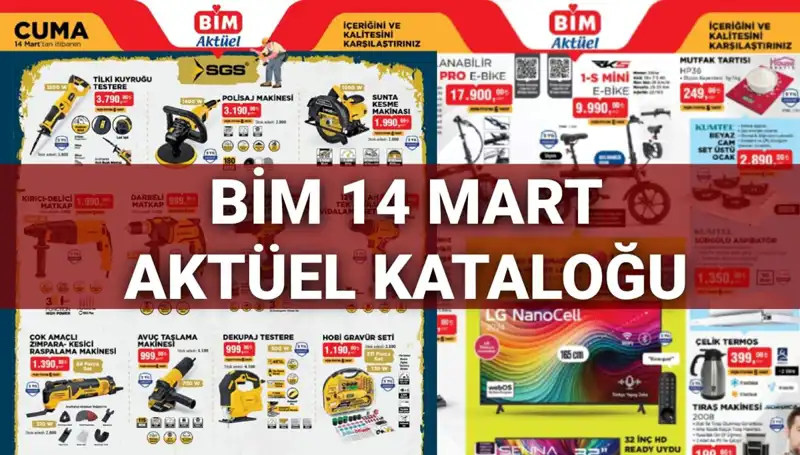 BİM 14 Mart Cuma Aktüel Kataloğu: Yeni Ürünlerle Dolu Raflar