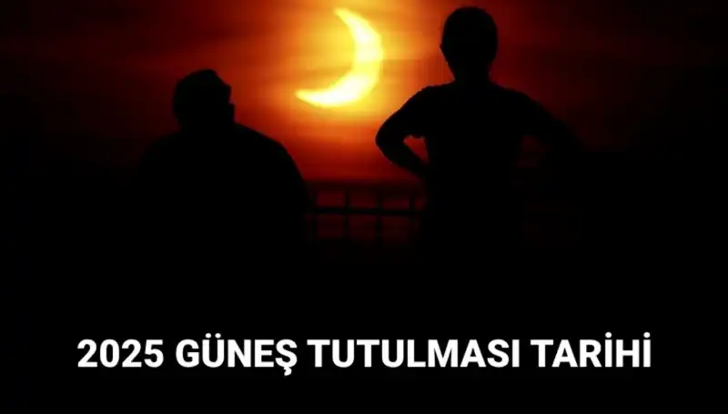 2025 Güneş Tutulması Ne Zaman Gerçekleşecek? İşte Detaylar!
