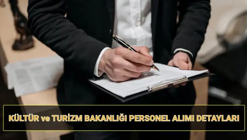 Kültür ve Turizm Bakanlığı 130 Sözleşmeli Personel Alacak! Başvurular Başlıyor