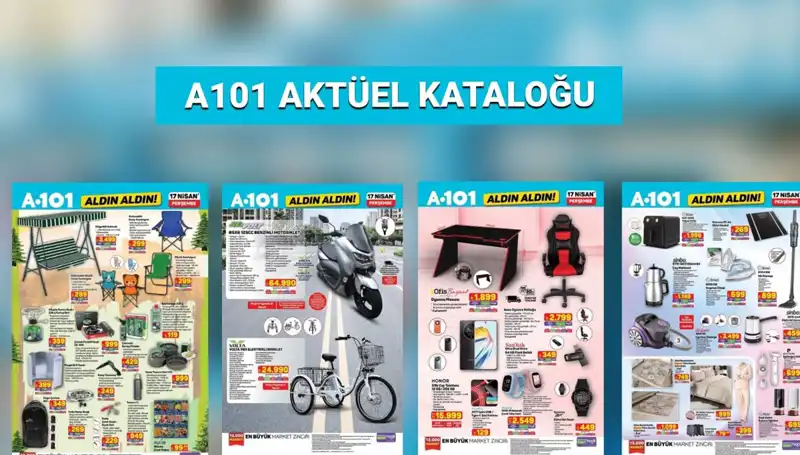 A101 Market'in 17-24 Nisan Aktüel Kataloğu: Sürpriz Fırsatlar Sizi Bekliyor!